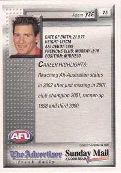 2003 Select The Advertiser-Sunday Mail AFL #75 Adem Yze Back